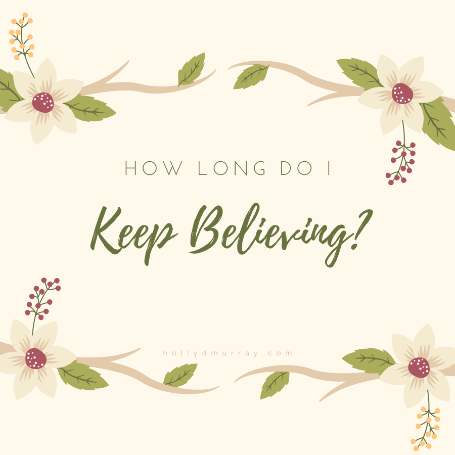 Keep Believing Holly Murray Author Editor